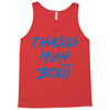 Thasss Muh Boiii Tank Top