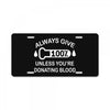 always give 100 percent License Plate