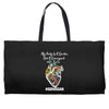 my body is a garden, not a graveyard black Weekender Totes