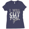 i will cut you Ladies Fitted T-Shirt