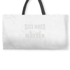 size does matter Weekender Totes