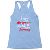 dirty stuff cool Racerback Tank