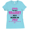 The Best Grammy Was Born In July Ladies Fitted T-Shirt