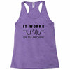 It Works On My Machine Racerback Tank
