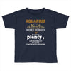 Aquarius Hated By Many Wanted By Plenty Disliked By Some Confronted By Toddler T-shirt