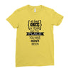 go to a place you have never been Ladies Fitted T-Shirt