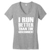 i run better than the government Women's V-Neck T-Shirt