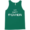 we got the power 5 Tank Top