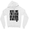 kiss me i'm irish or drunk or whatever t shirt st patricks day funny t Zipper Hoodie