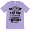 Super Cool Pop Pop Of A Freaking Awesome Granddaughter T-Shirt