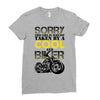 Sorry This Girl Is Already Takenby a Cool And Biker Ladies Fitted T-Shirt
