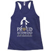 Proud Autism Dad - Autism Awareness Day Racerback Tank