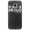 black and proud Samsung Galaxy S7 Edge