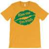 kiss me i am irish T-Shirt