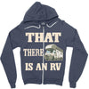 that there is an rv funny tee Zipper Hoodie