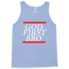 new  god first bro  t shirt religious humor lord tee Tank Top