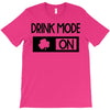 drink mode on T-Shirt