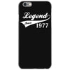 legend since 1977, funny iPhone 6/6s Case