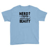 nerd.. Youth Tee