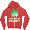who is your paddy copy Zipper Hoodie