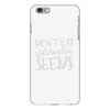 don't eat watermelon seeds iPhone 6/6s Plus Case