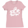 stop bullying Ladies Fitted T-Shirt