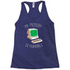 my memory is terrible Racerback Tank