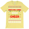 Santa Only Comes Once A Year Gigi Is Always Here To Cheer T-Shirt