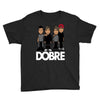 dobre twins dobre brother Youth Tee