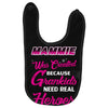 Mammie Was Created Because Need Real Heroes Baby Bibs