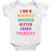 i am a mermaid unicorn kitten fairy princess Baby Bodysuit