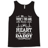 There's This Girl Who Stole My Heart She Calls Me Daddy Tank Top