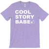 cool story bro T-Shirt