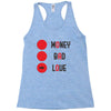 money bad love Racerback Tank