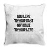 value your life Throw Pillow