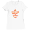 occupy wall street t shirt 99% organize carry on anti corporate greed Ladies Fitted T-Shirt