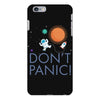 spacex don't panic in space iPhone 6 Plus/6s Plus Case