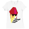 through being cool graphic Ladies Fitted T-Shirt