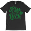 kiss me for luck T-Shirt