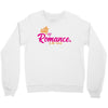 romance in the world Crewneck Sweatshirt
