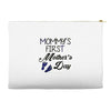 mommys first mothers day Accessory Pouches