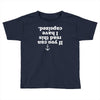 if you can read this i have capsized Toddler T-shirt