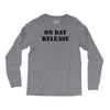 on day release Long Sleeve Shirts