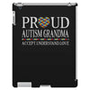 proud autism grandma iPad 3 and 4 Case