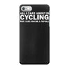 all i care about is cycling and maybe 3 people and food iPhone 7 Case