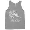 i'd rather be at the beach Tank Top