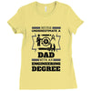 Never Underestimate A Dad With An Engineering Degree Ladies Fitted T-Shirt