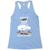 daddy and son not always eye to eye Racerback Tank
