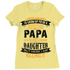 Super Cool Papa Of A Freaking Awesome Daughter Ladies Fitted T-Shirt