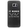 It Works On My Machine Samsung Galaxy S7 Edge